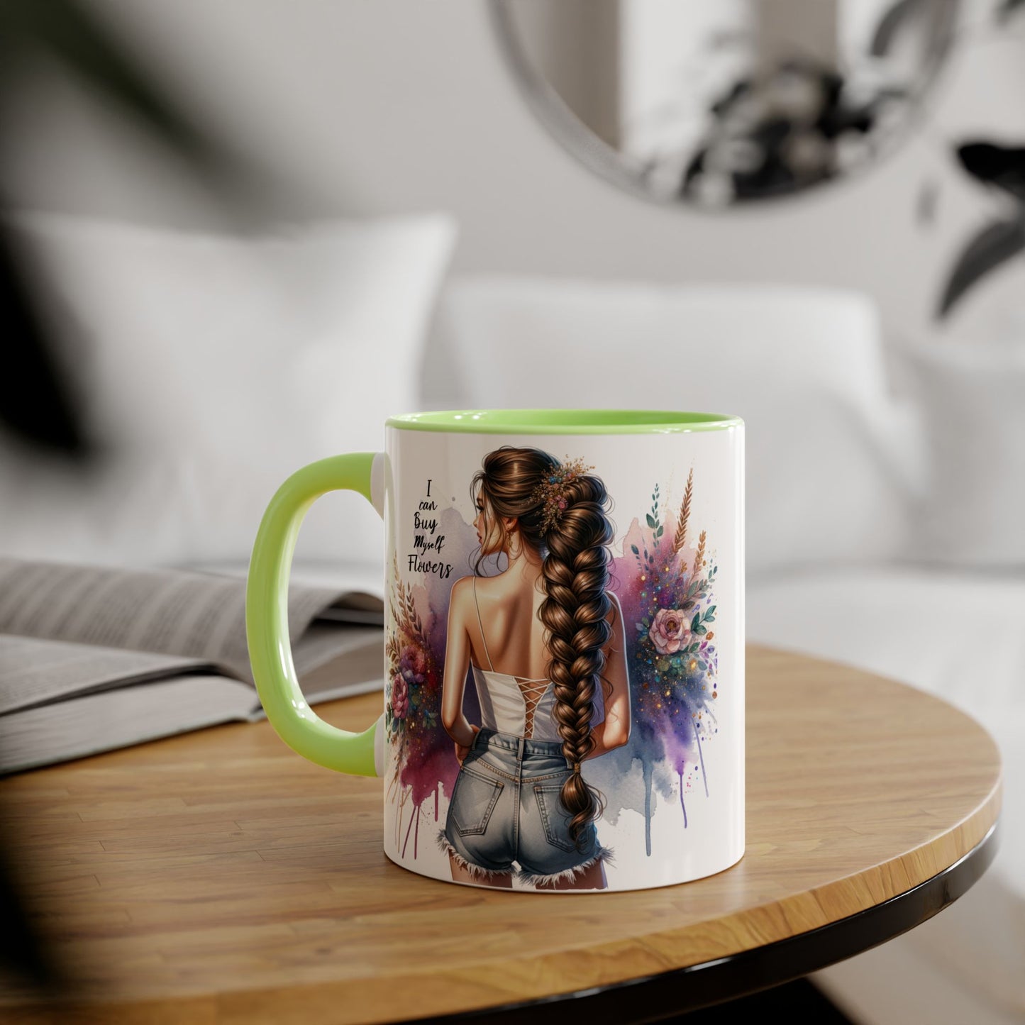 Floral Accent Mug, I Can Buy My Own Flowers Coffee Cup, Gift for Flower Lovers, Cute Floral Mug, Tea Cup for Women