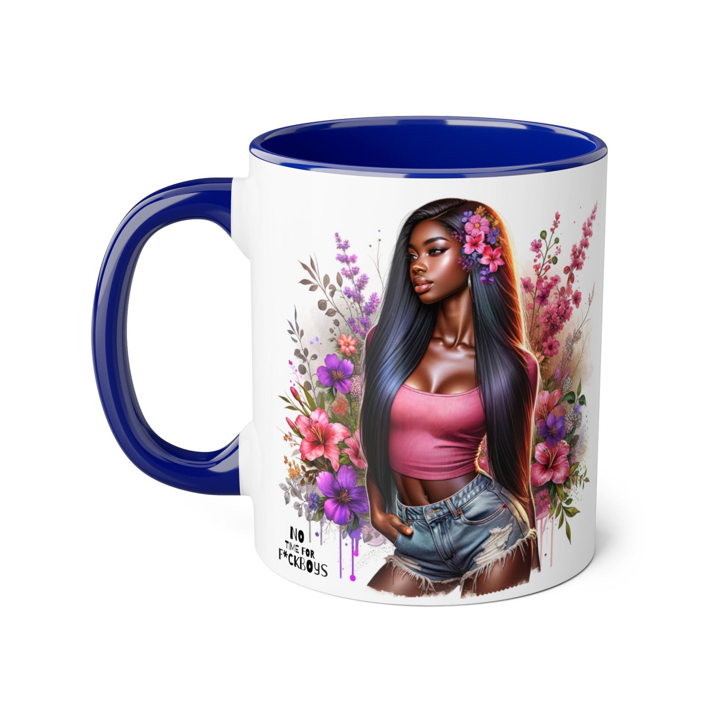 Funny Accent Mug - No Time For F*boys 11oz