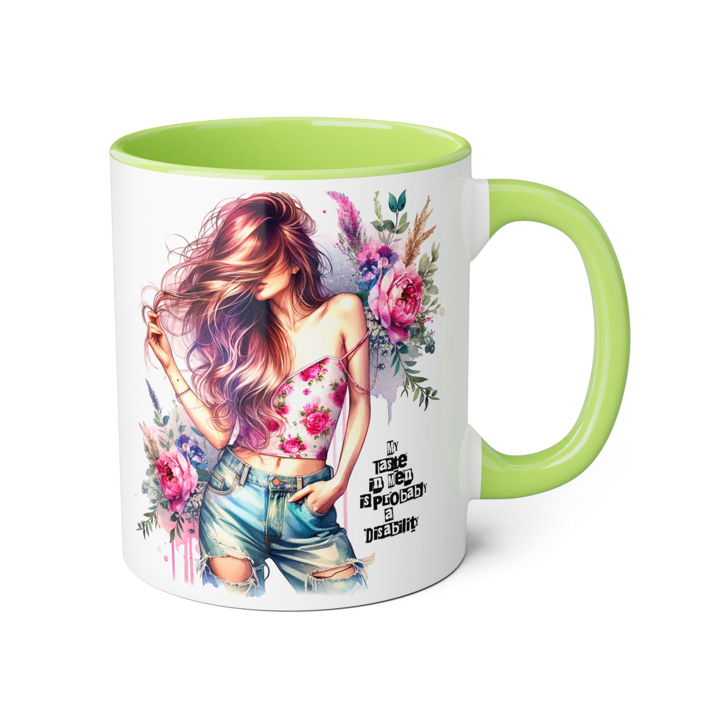 Funny Accent Mug - My Taste in Men is Probably a Disability Humor 11oz Cup