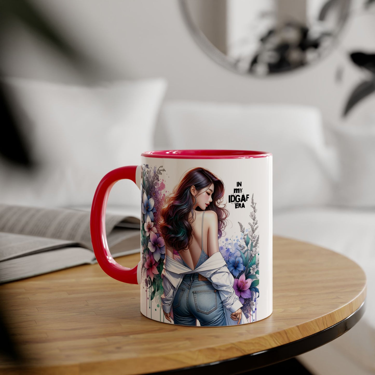 Floral Graphic Accent Mug, Gift for Her, Coffee Tea Mug, Unique Housewarming Present, My IDGAF Era