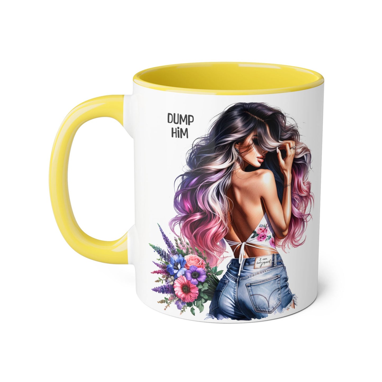 Chic Statement Mug: Dump Him Floral Accent Mug, Custom Coffee Cup, Gift for Her, Inspirational Mug, Trendy Tea Mug