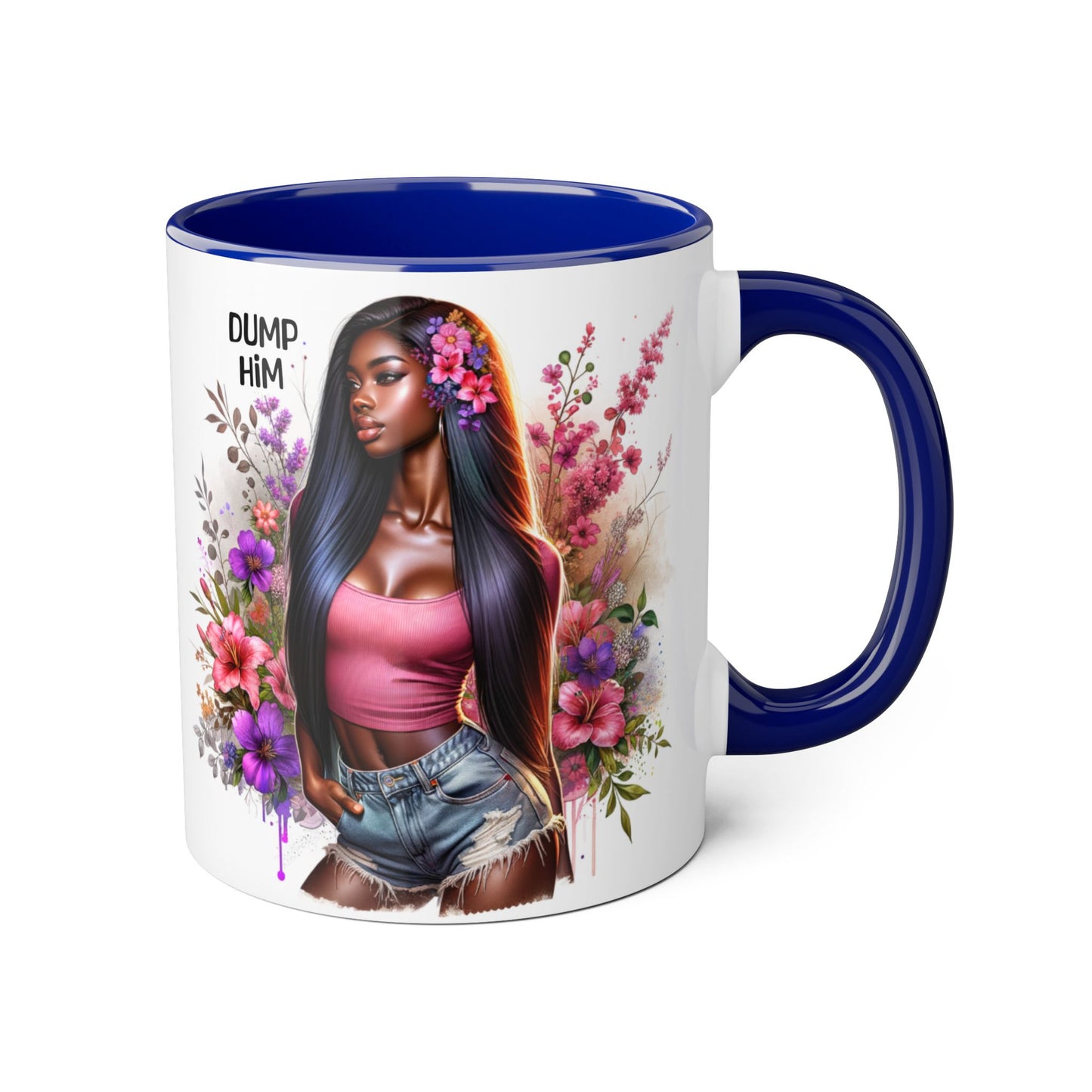 Coffee Mug - Dump Him