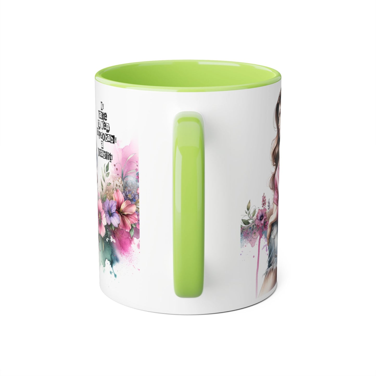 Funny Accent Mug - My Taste in Men is Probably a Disability Humor 11oz Cup