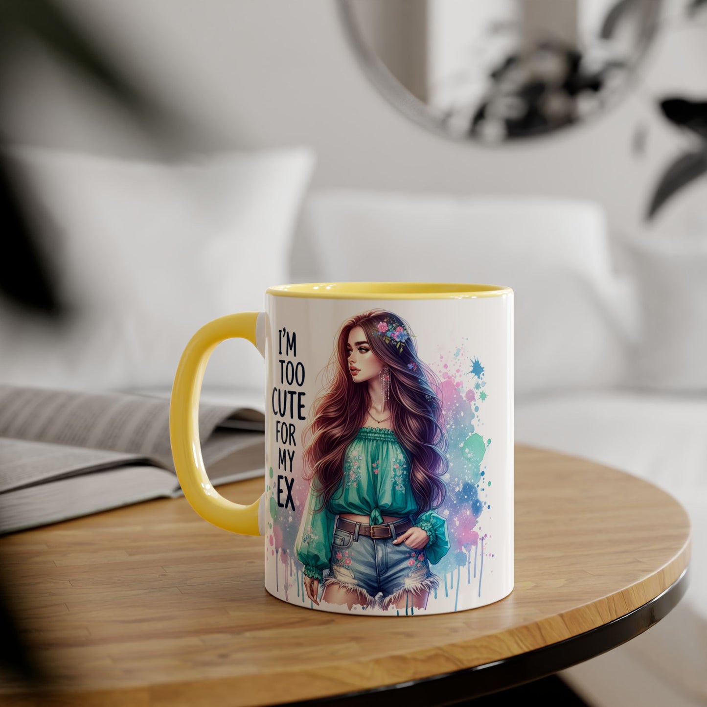 I'm Too Cute For My Ex Mug | Fun Coffee Mug | Accent Mug | Gift for Her | Cute Gift Idea | Sassy Humor Mug | 11oz