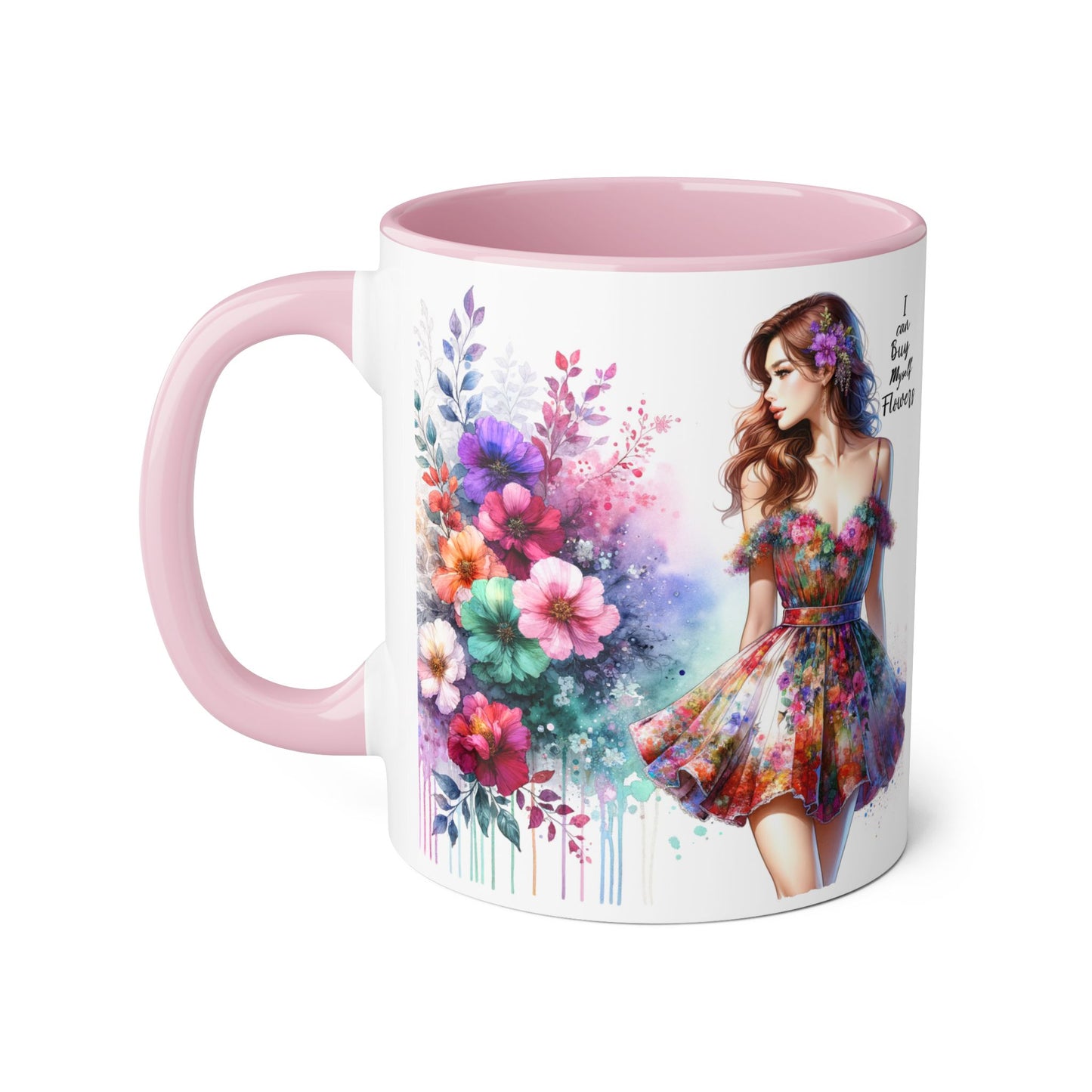 I Can Buy Myself Flowers Accent Mug, 11oz