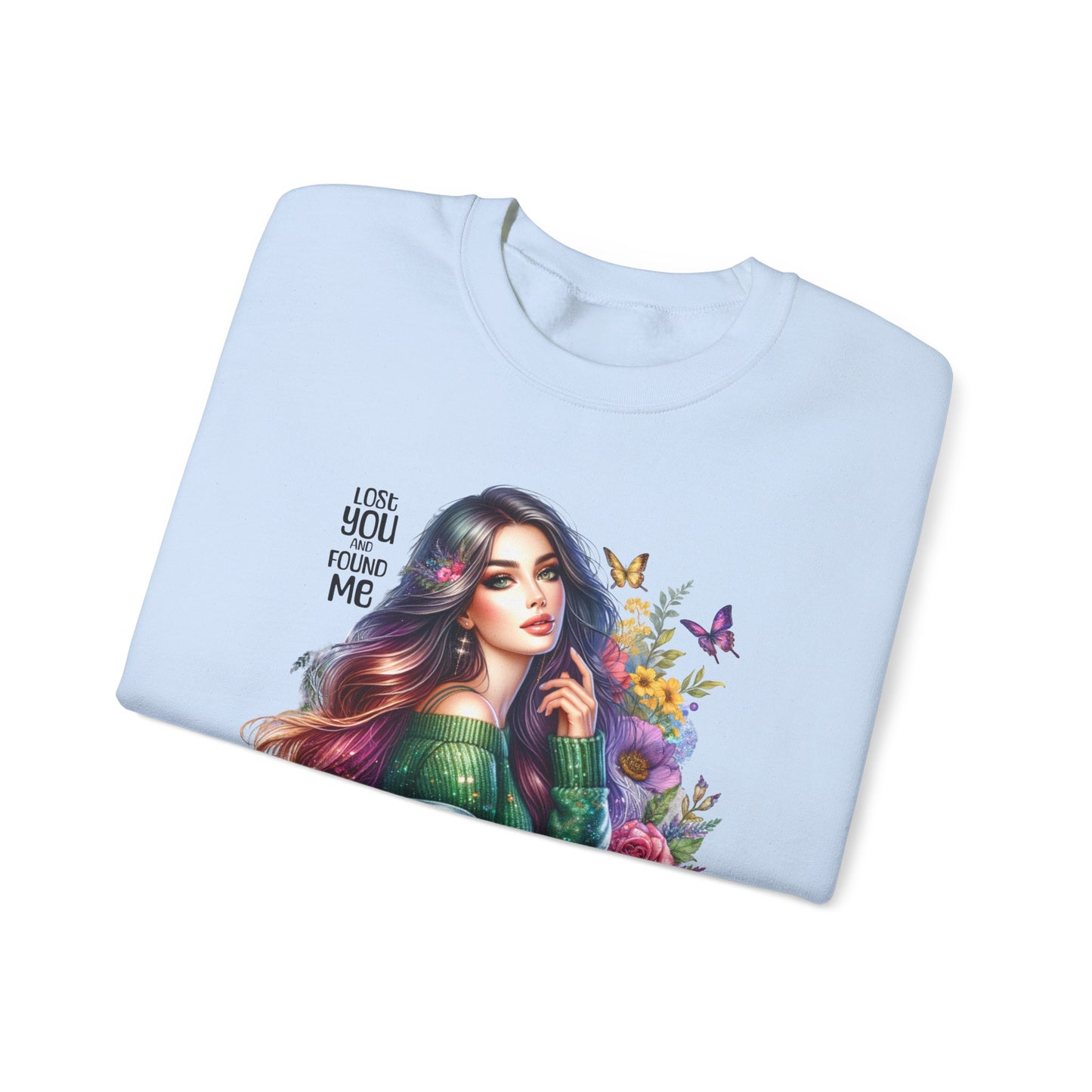 Lost You And Found Me Bohemian Floral Crewneck Sweatshirt, Cozy Graphic Sweatshirt, Gift for Her, Unique Art Pullover, Spring Fashion Crew