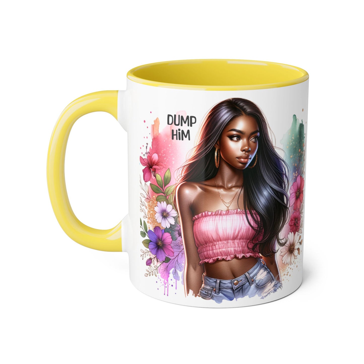 Coffee Mug - Dump Him
