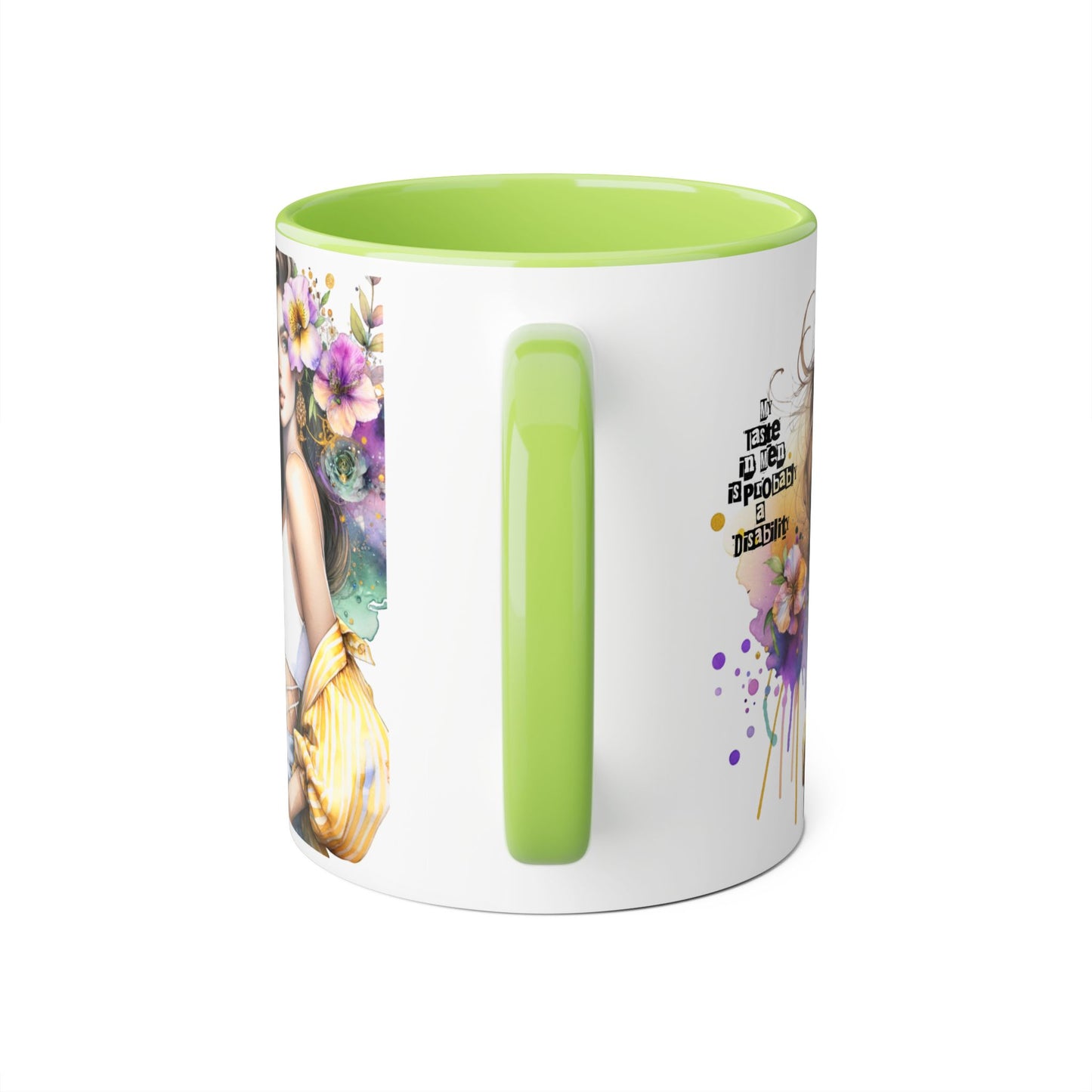 Funny Accent Mug - My Taste in Men is Probably a Disability Humor 11oz Cup