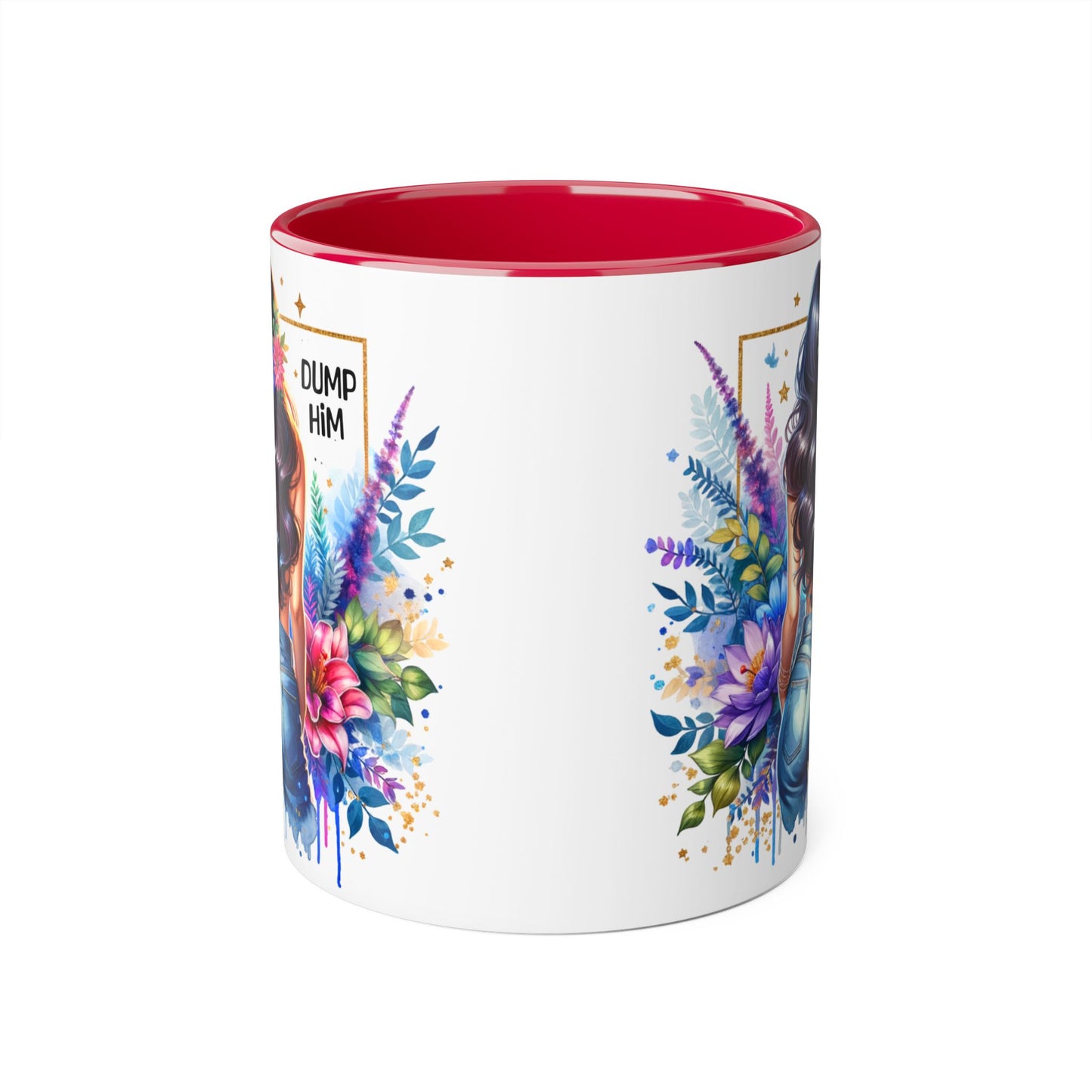 Colorful Floral Accent Mug with 'Dump Him' Design, Perfect Gift for Friends, Celebrations, Self-Care, Motivational Mug, Coffee Lover's Gift