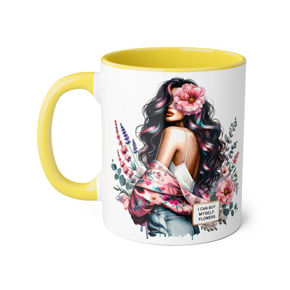 I Can Buy Myself Flowers Floral Accent Mug, Inspirational Coffee Cup, Gift for Her, Self-Care Mugs, Women's Empowerment Drinkware