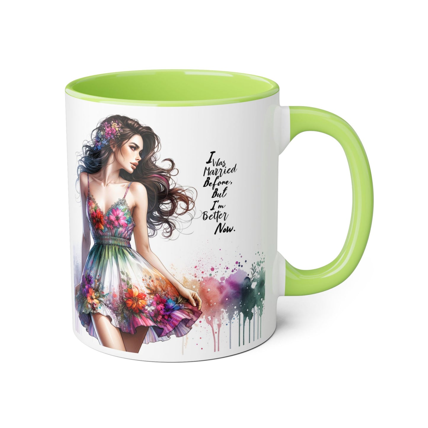 I Was Married Before But I'm Better Now Humoristic Floral Art Accent Mug, Inspirational Coffee Cup, Unique Gift for Her, Spring Decor, Creative Homeware