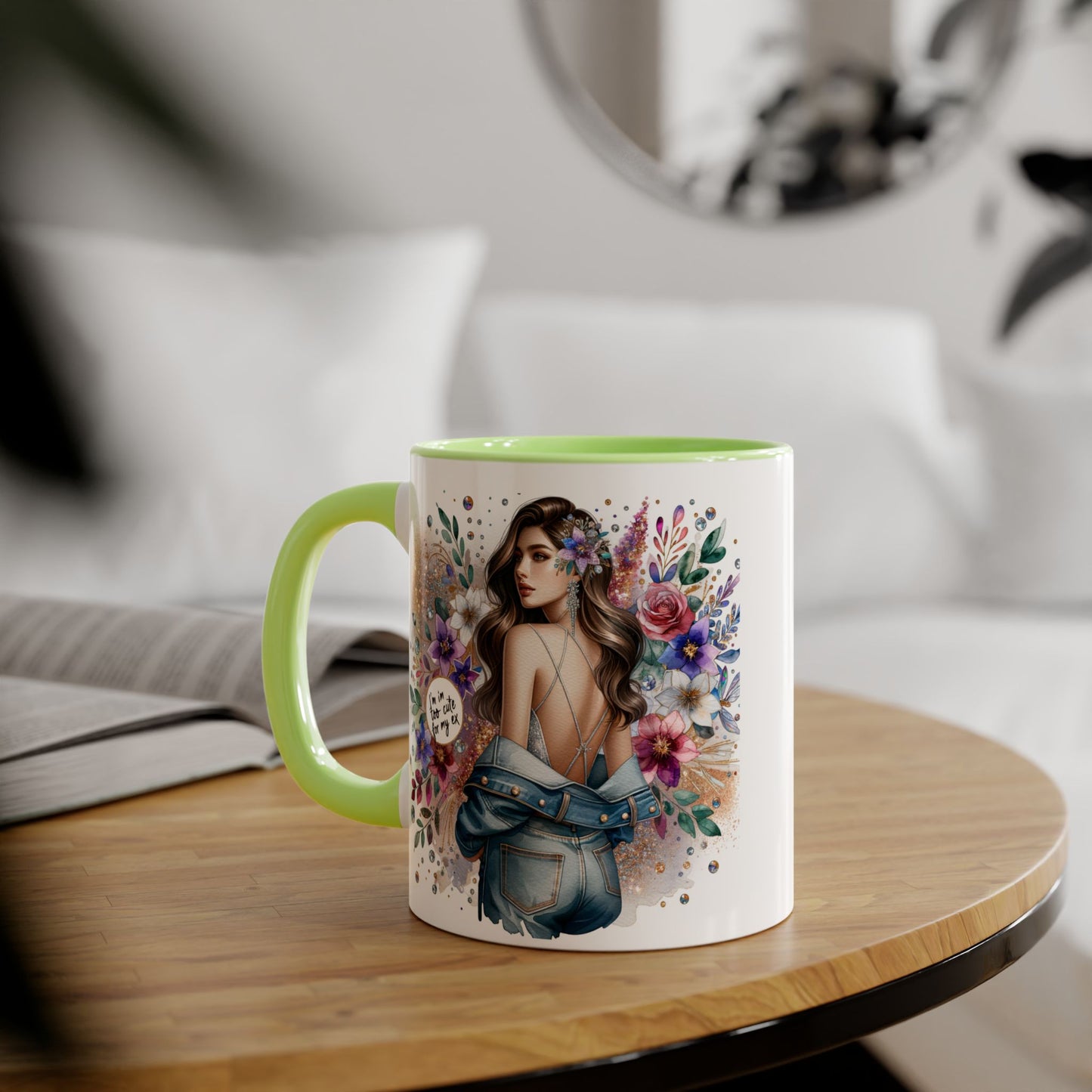 I'm Too Cute For My Ex Floral Accent Mug with Boho Design, Coffee Lover Gift, Tea Cup, Artful Beverage Holder, Personalized Drinkware
