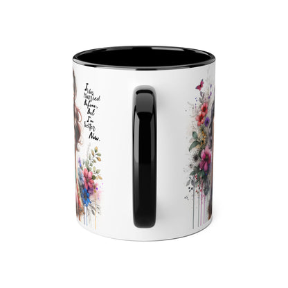 I Was Married Before But I'm Better Now Humoristic Inspirational Floral Accent Mug, Motivational Gift for Her, Home Decor Coffee Cup, Artful Tea Mug, Unique Present for Self-Care