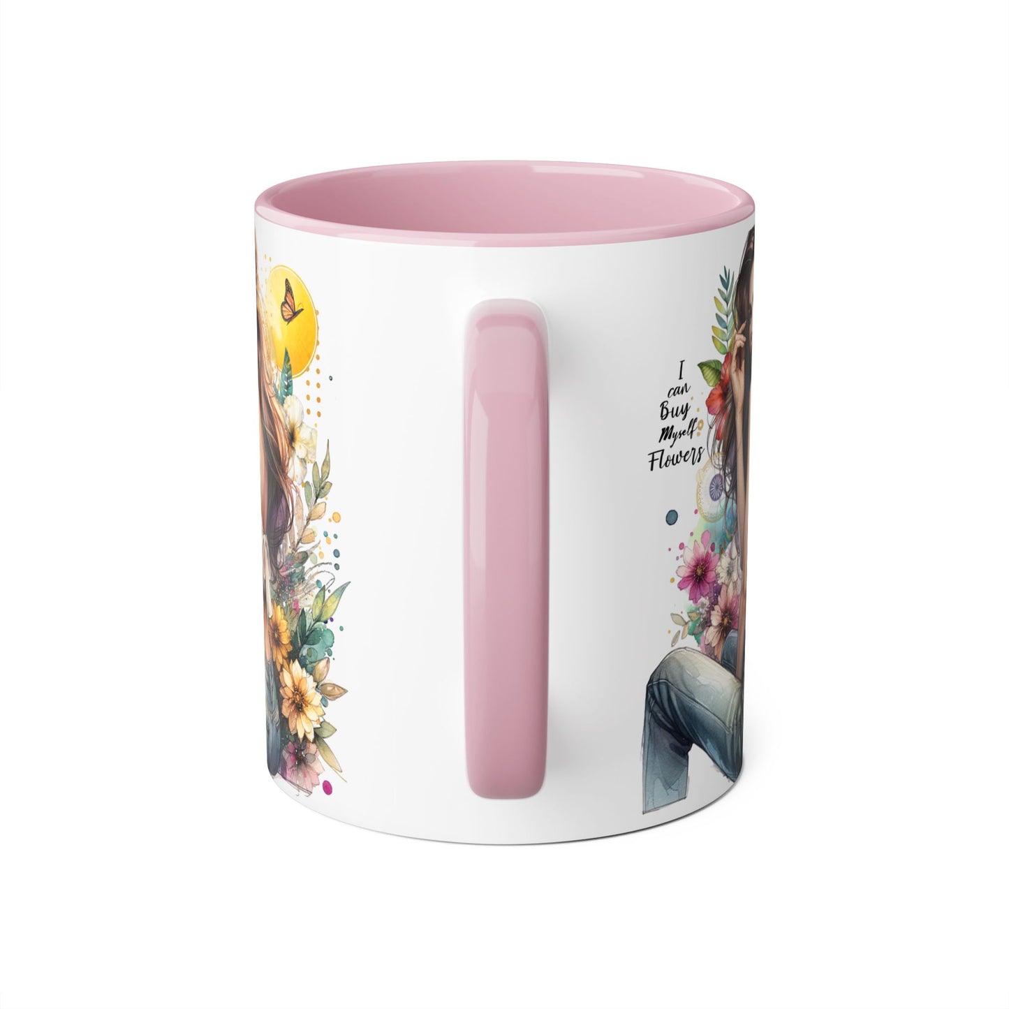 I Can Buy Myself Flowers Floral Beauty Accent Mug - Perfect Gift for Coffee Lovers, Tea Enthusiasts, Floral Decor, Mother's Day, Birthday Present