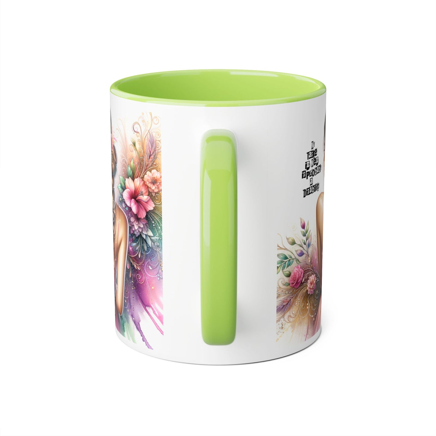 Funny Accent Mug - My Taste in Men is Probably a Disability Humor 11oz Cup