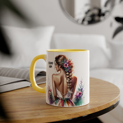 Mug - Dump Him Accent Mug, 11oz