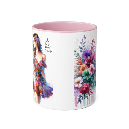I Can Buy Myself Flowers Accent Mug, 11oz