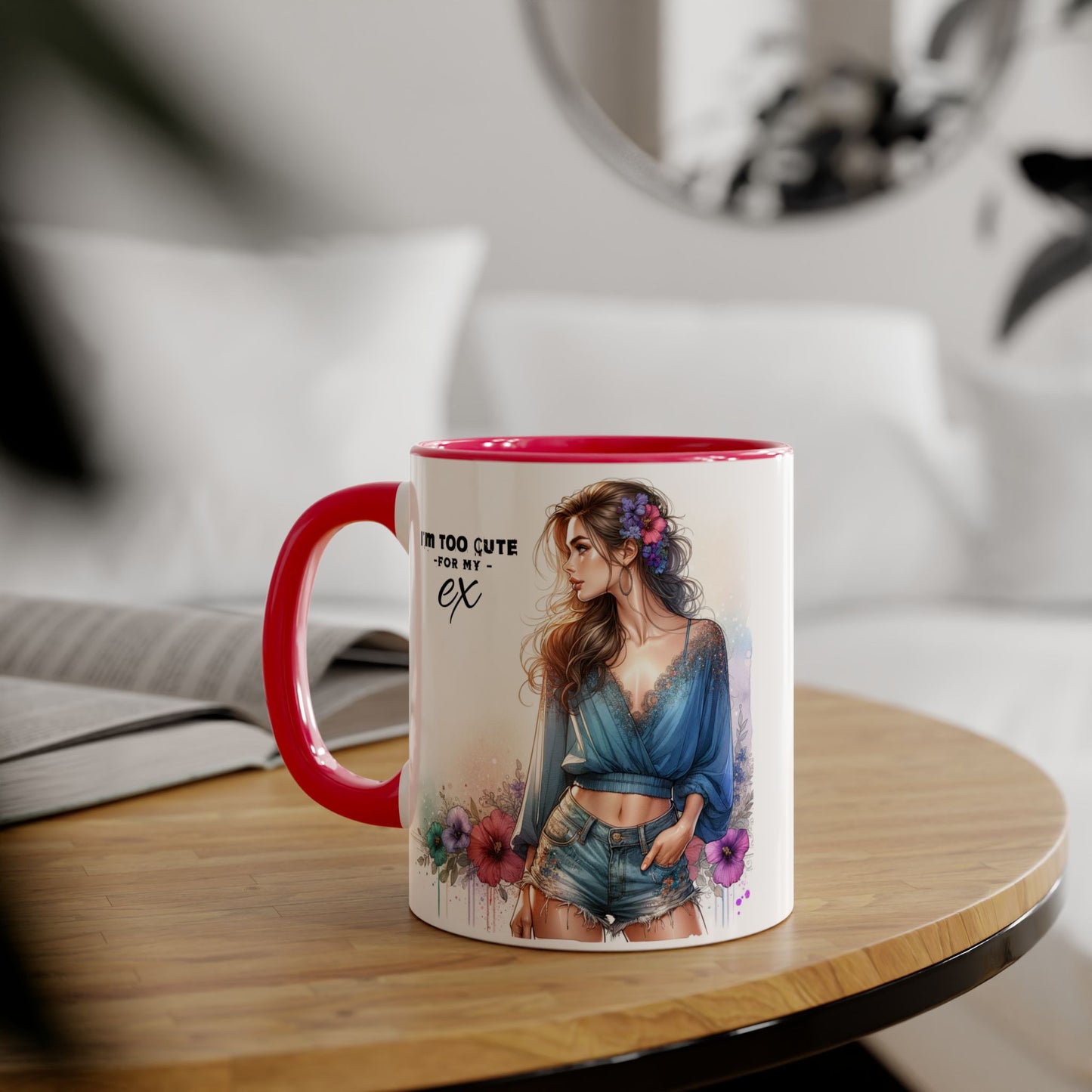 I'm Too Cute For My Ex Stylish Quote Mugs, Funny Coffee Cup, Gift for Her, Playful Ex Humor, Cute Illustration