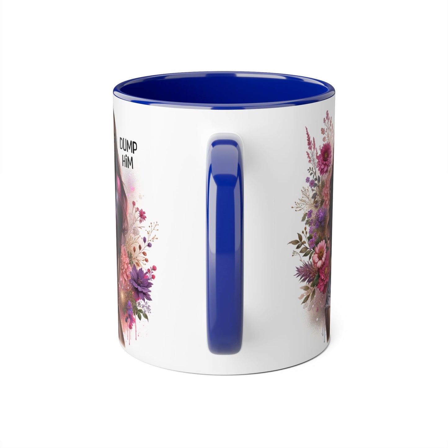 Dump Him Accent Mug