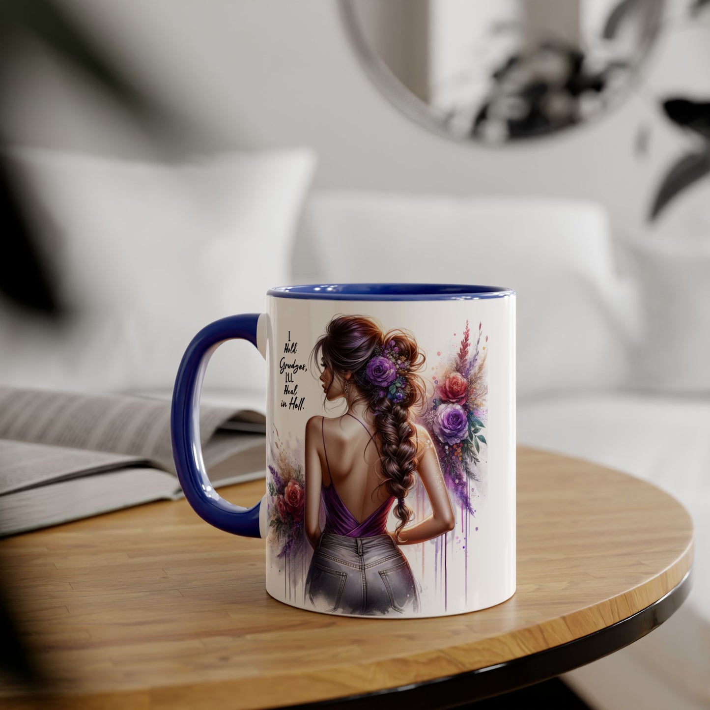I Hold Grudges, I'll Heal in Hell Elegant Floral Accent Mug, Inspirational Coffee Cup, Gift for Her, Stylish Tea Mug, Home Décor, Unique Drinkware