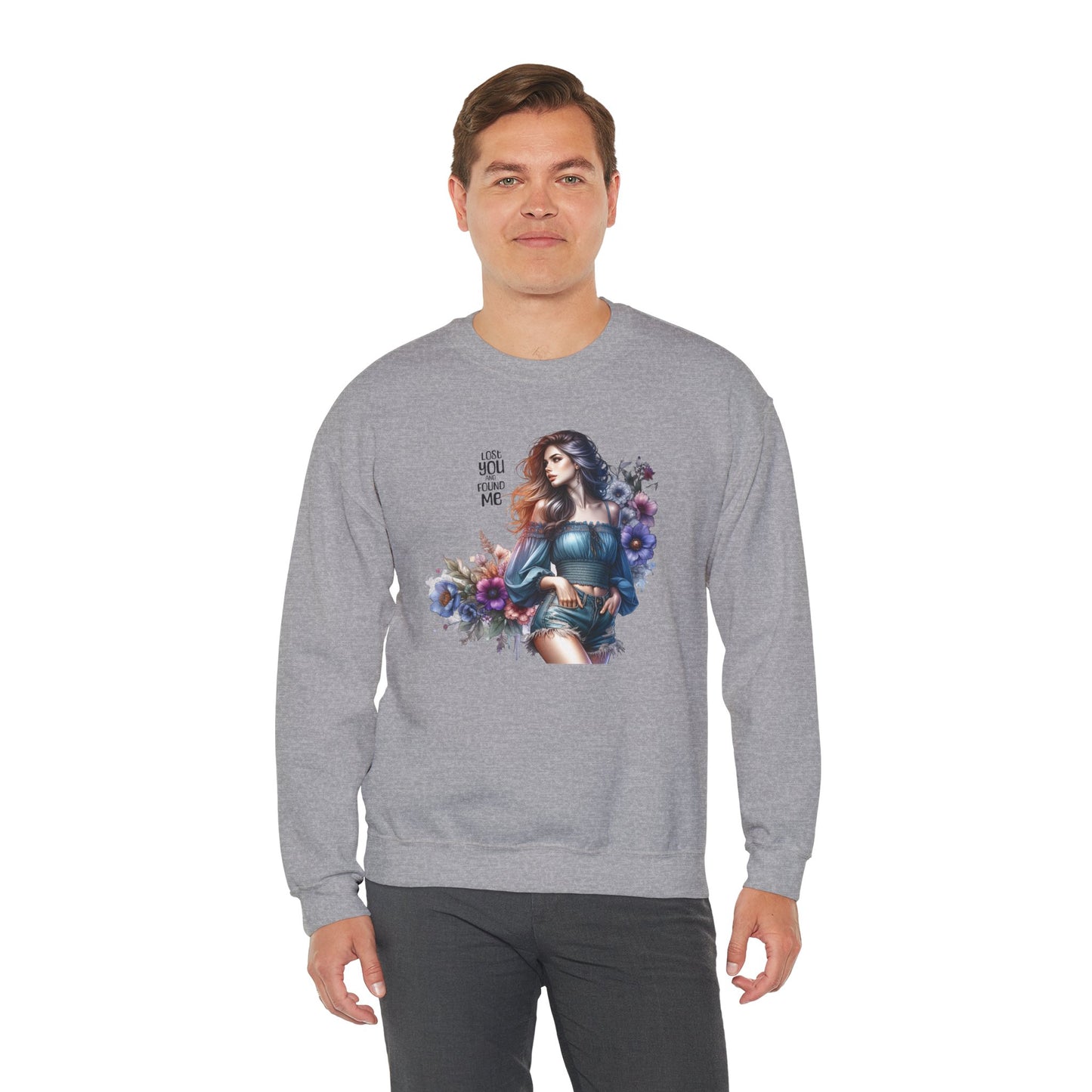 Lost You And Found Me Whimsical Floral Crewneck Sweatshirt | 'Until You Came to Me' Quote | Cozy Gift for Her, Floral Sweatshirt, Relaxed Style, Casual Wear