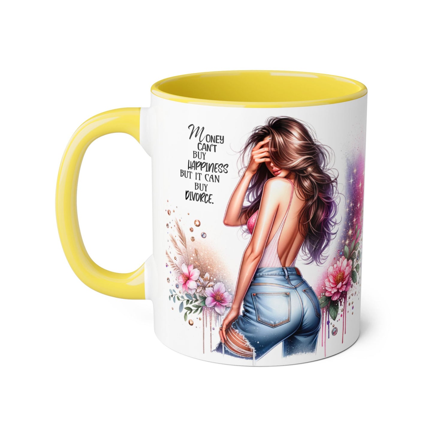Money Can't Buy Happiness But It Can Buy Divorce Humoristic Stylish Woman's Accent Mug, Empowering Gift for Friends, Inspirational Coffee Cup, Perfect for Birthdays, Relaxing Moments