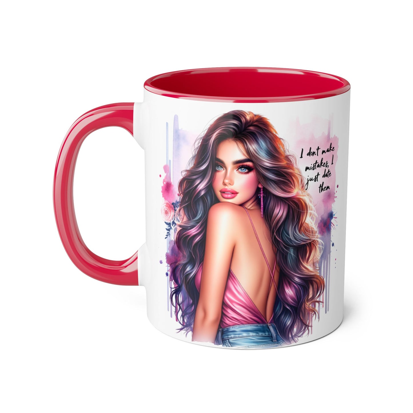 I Don't Make Mistakes, I Date Them Vibrant Accent Mug, Inspirational Coffee Cup, Artful Drinkware, Gift for Her, Motivational Mug, Home Decor, Unique Ceramic Cup