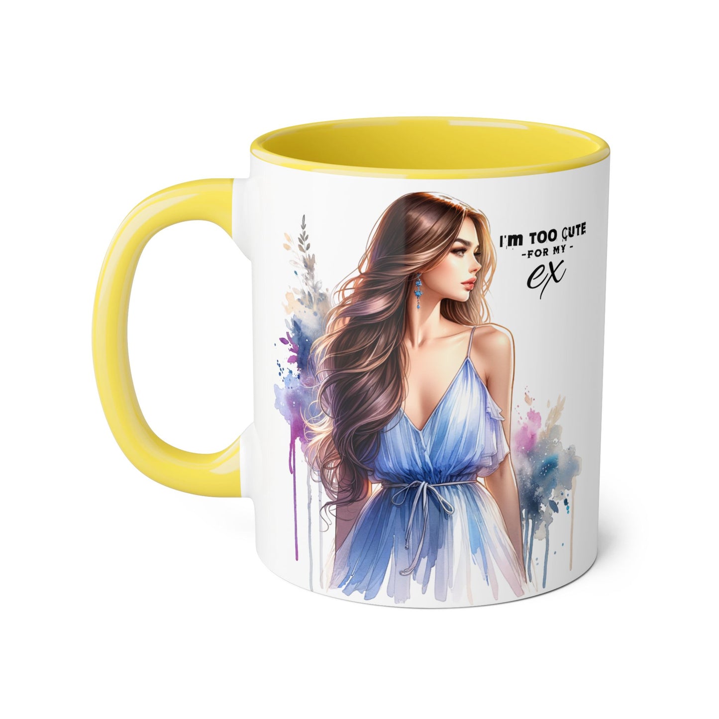 I'm Too Cute For My Ex Stylish Accent Mug, I'm Too Cute for My Ex Gift, Cute Coffee Cups, Artistic Mugs for Her, Birthday or Friendship Gift