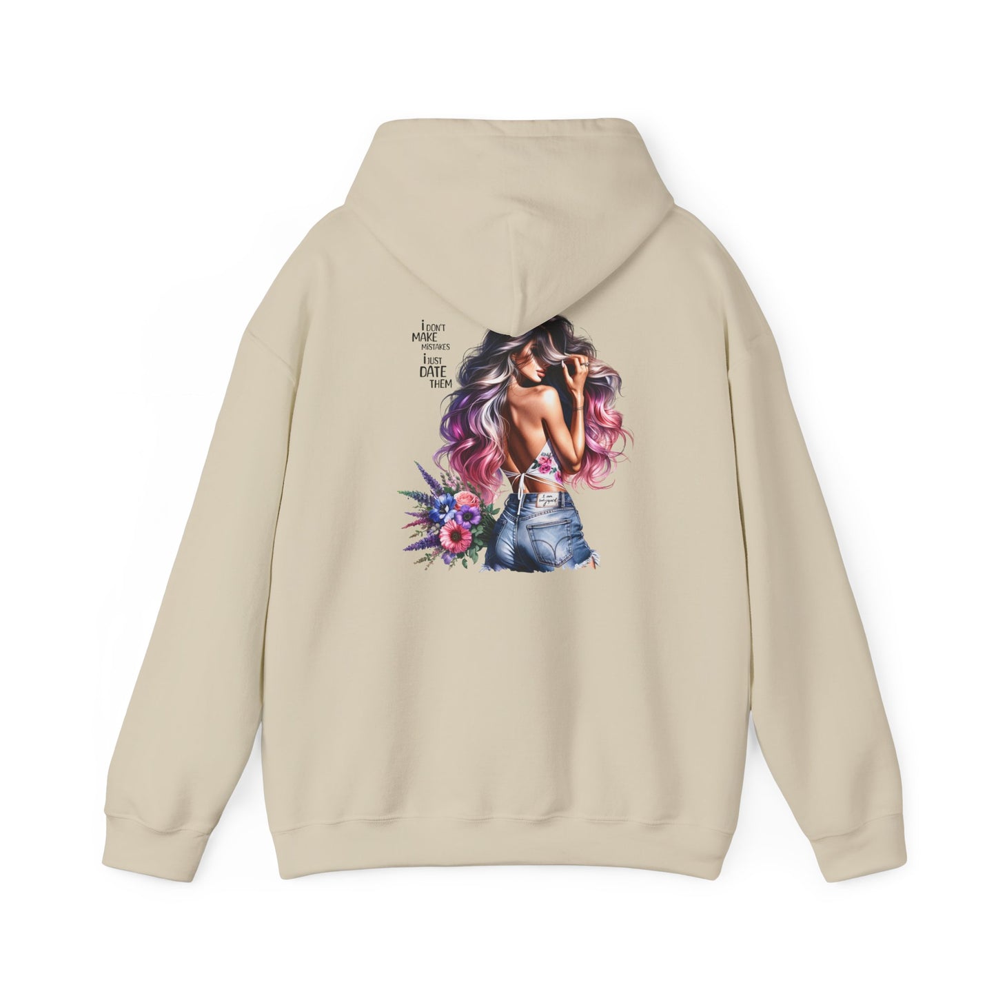 I Don`t  Make Mistakes, I Just Date Them Bohemian Floral Art Hoodie - Cozy Unisex Sweatshirt, Casual Wear, Gift for Her, Spring Fashion