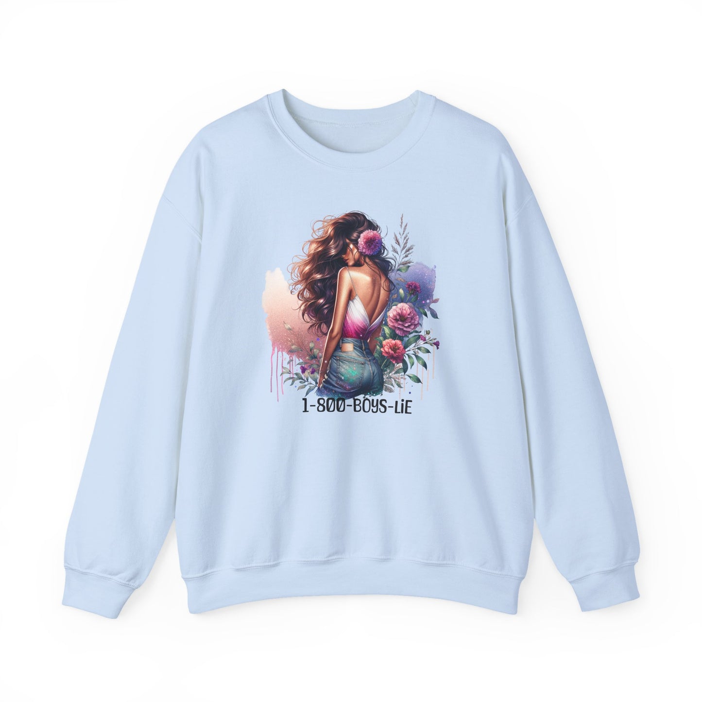 1-800-Boys-Lie Boss Babe Floral Sweatshirt | Unisex Comfortable Crewneck, Trendy Gift for Her, Affirmation Clothing, Cozy Fashion