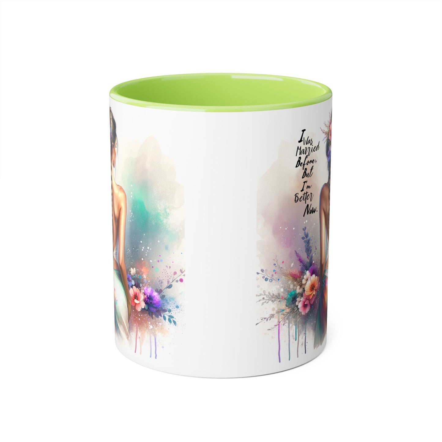 I Was Married Before But I'm Better Now Humoristic Inspirational Floral Accent Mug, Motivational Gift, Self-Love Coffee Cup, Unique Tea Mug, Art Print Drinkware