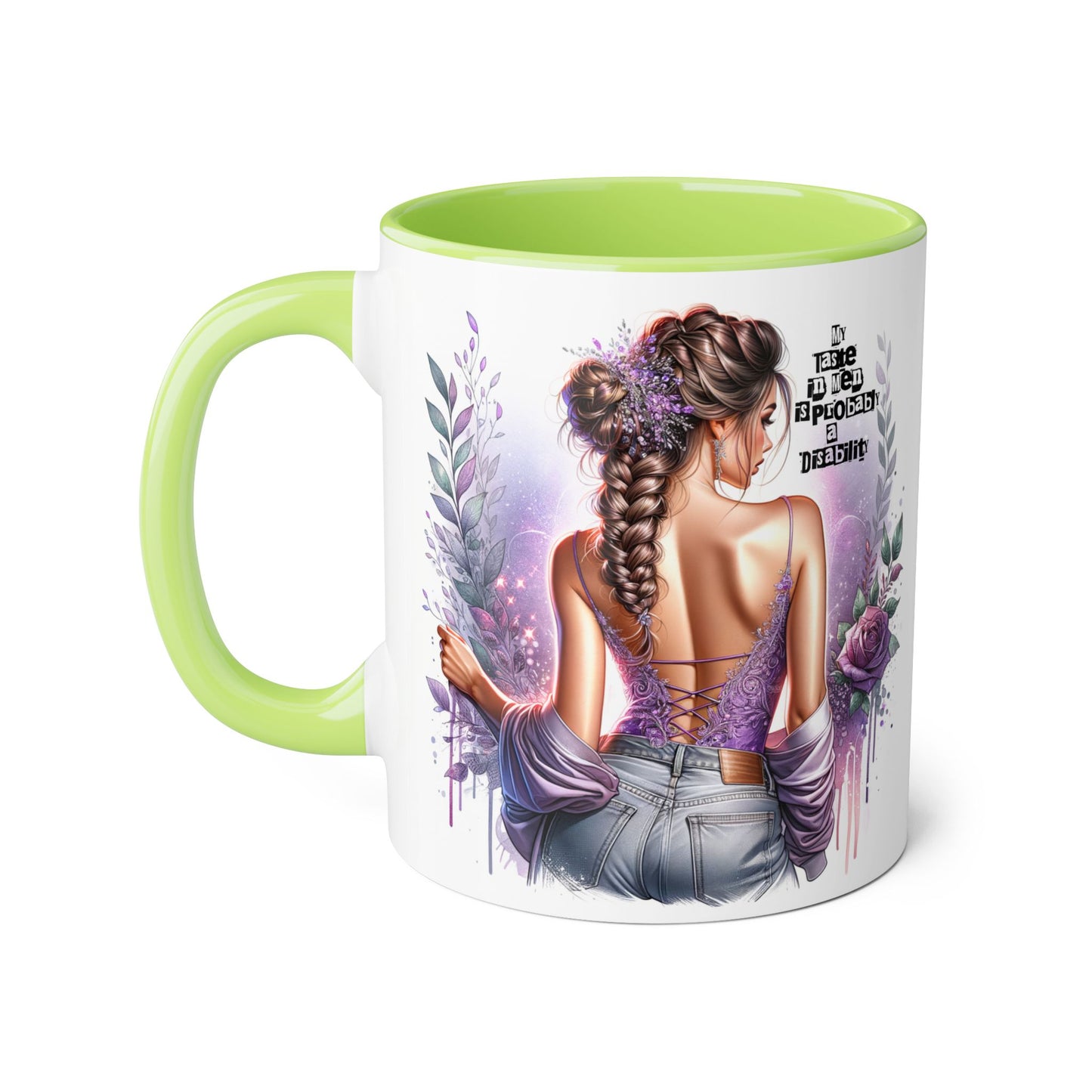 Funny Accent Mug - My Taste in Men is Probably a Disability Humor 11oz Cup