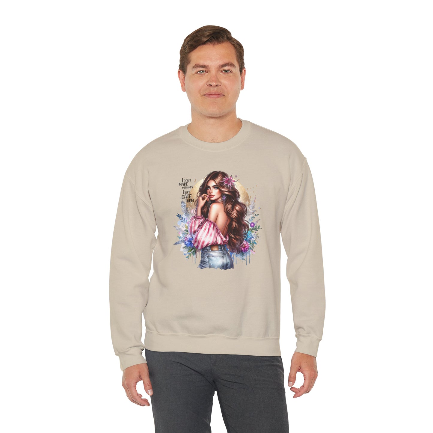 I Don't Make Mistakes, I Just Date Them Boho Chic Crewneck Sweatshirt, Cozy Gift for Her, Fashionable Layering Piece, Art-Inspired Apparel, Perfect for Special Occasions