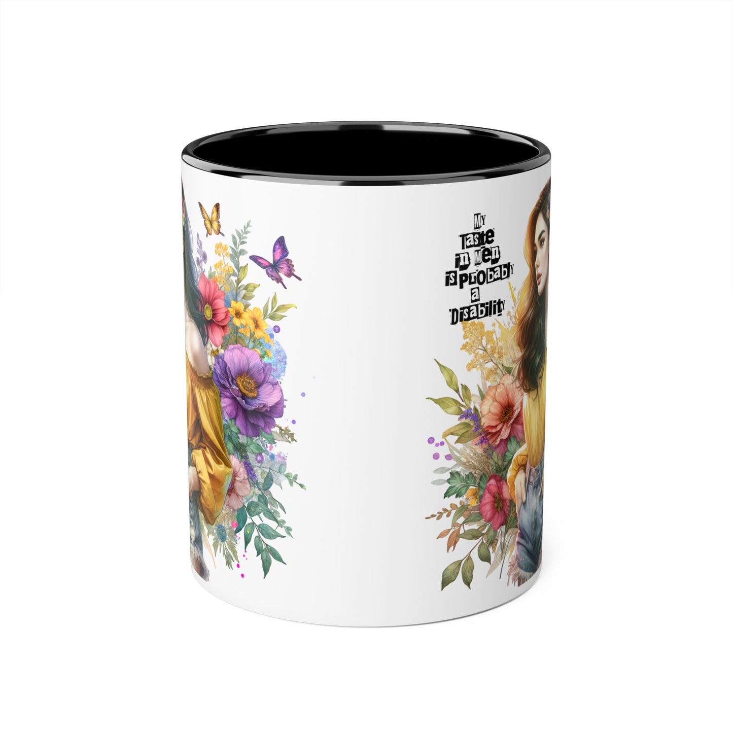 Funny Accent Mug - My Taste in Men is Probably a Disability Humor 11oz Cup