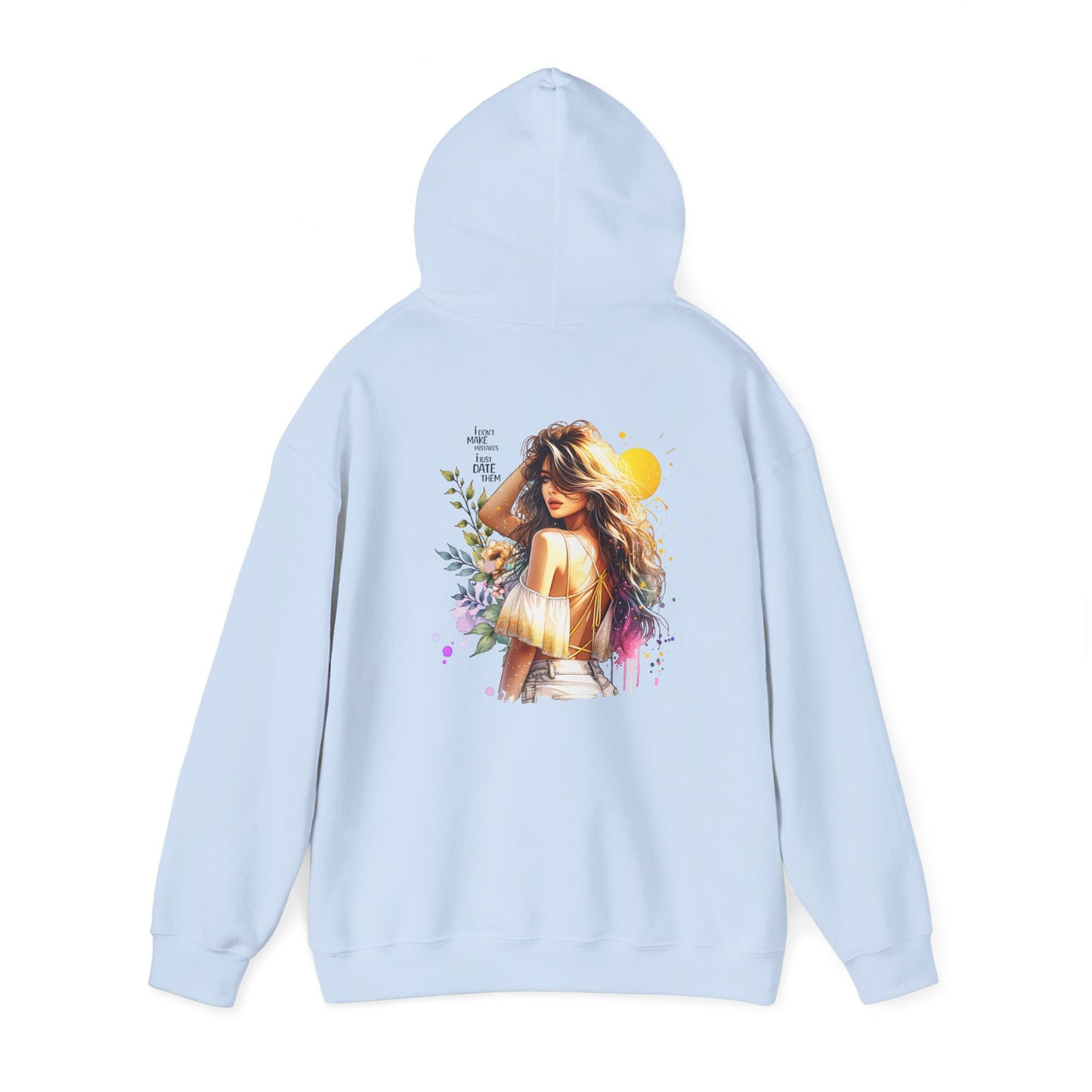 I Don`t  Make Mistakes, I Just Date Them Boho Chic Artist Hoodie, Cozy Sweatshirt, Gift for Art Lovers, Casual Wear, Summer Vibes, Creative Style, Festivals