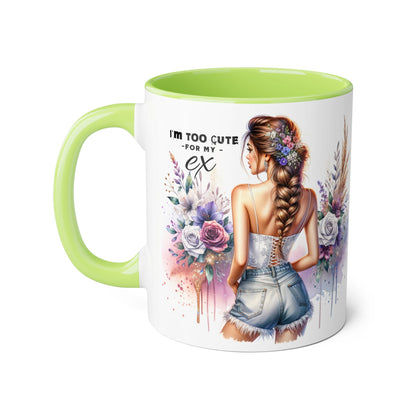 I'm Too Cute For My Ex Mug, Gift for Her, Coffee Lover Mug, Breakup Humor, Floral Accent Cup, Best Friend Gift, Inspirational Drinkware