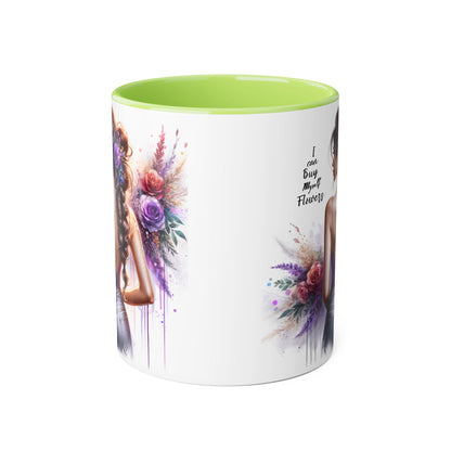 I Can Buy Myself Flowers Floral Artwork Accent Mug, Gift for Flower Lovers, Inspirational Coffee Cup, Unique Home Decor, Mother's Day Present