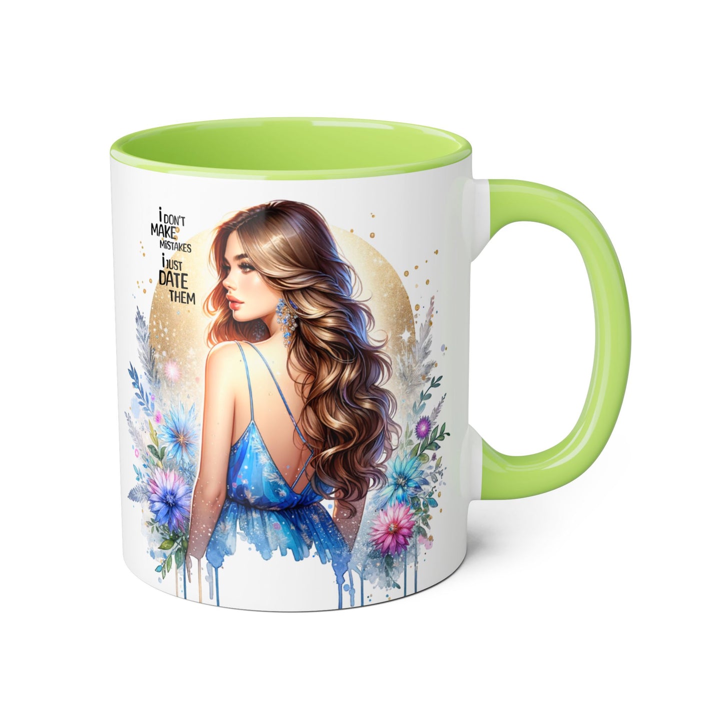 I Don't Make Mistakes, I Date Them Chic Artful Accent Mugs for Coffee Lovers, Inspirational Gift, Floral Design, Unique Home Decor, Ideal for Birthdays & Celebrations