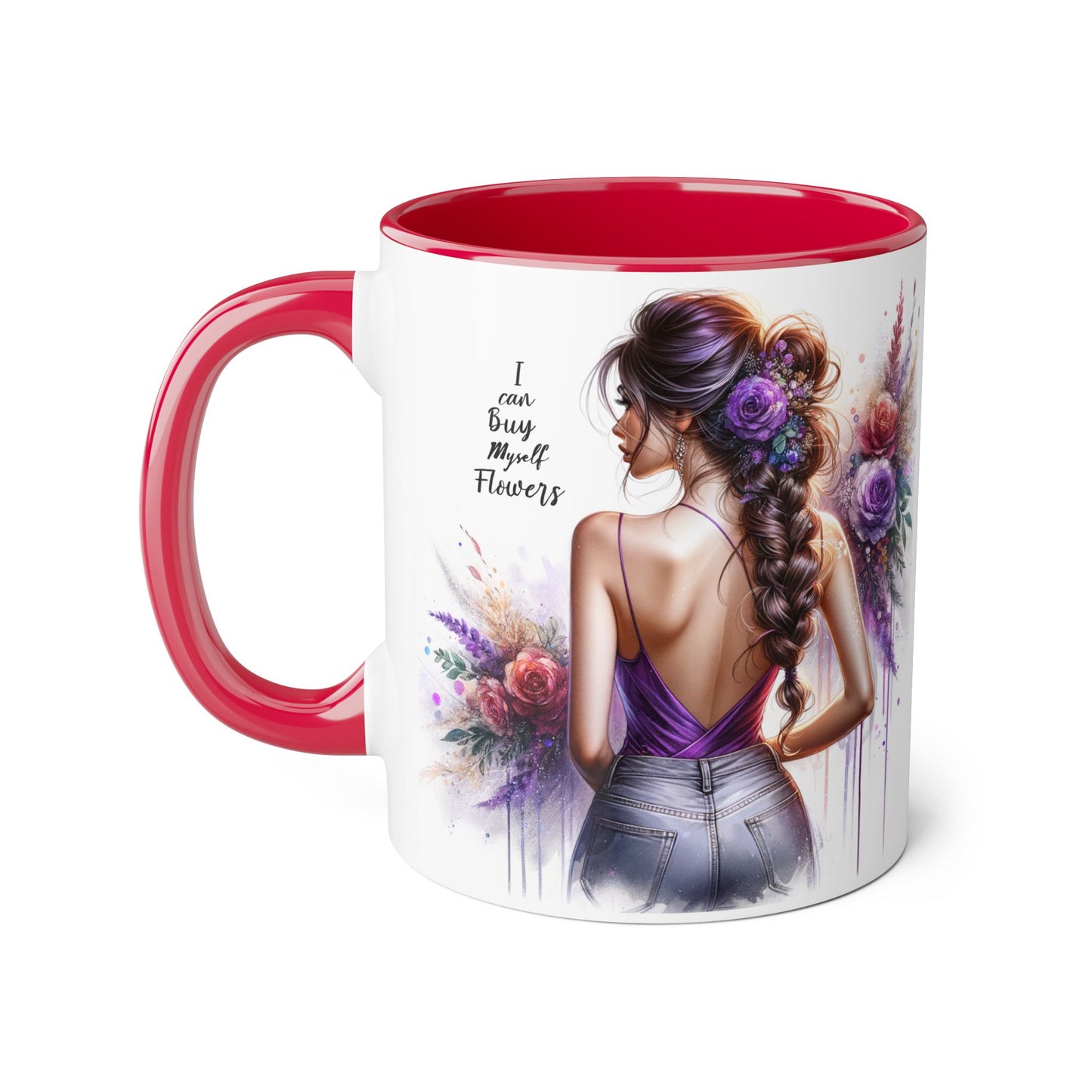 I Can Buy Myself Flowers Floral Artwork Accent Mug, Gift for Flower Lovers, Inspirational Coffee Cup, Unique Home Decor, Mother's Day Present
