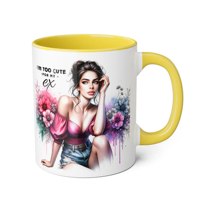 I'm Too Cute For My Ex  Floral Accent Mug - Perfect Gift for Exes, Coffee Lovers, Home Decor, Birthday, Valentine's Day