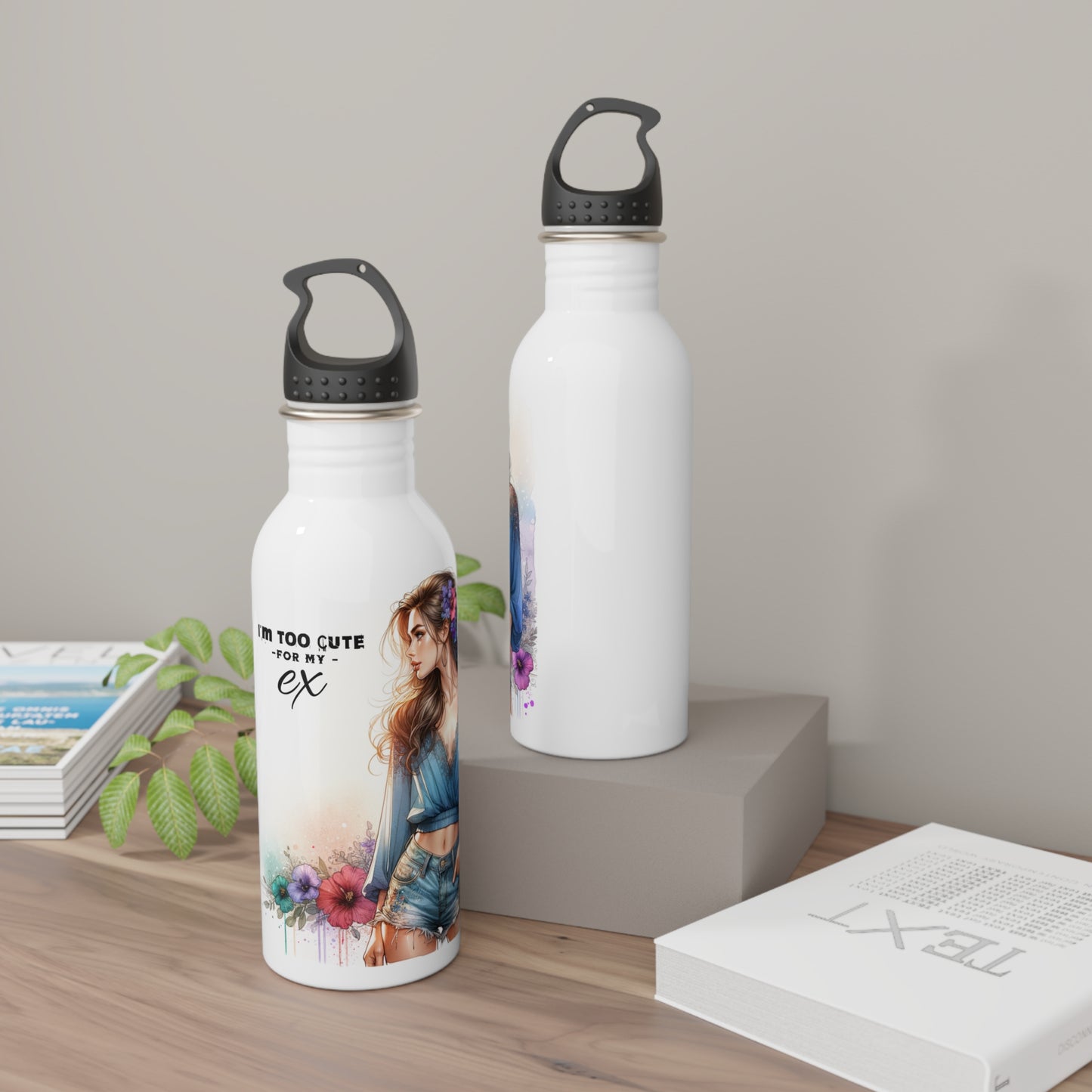 I'm Too Cute For My Ex  Stainless Steel Water Bottle, Inspirational Bottle Gift for Her, Girlfriend Gift, Fitness Water Bottle, Eco-Friendly Drink Container