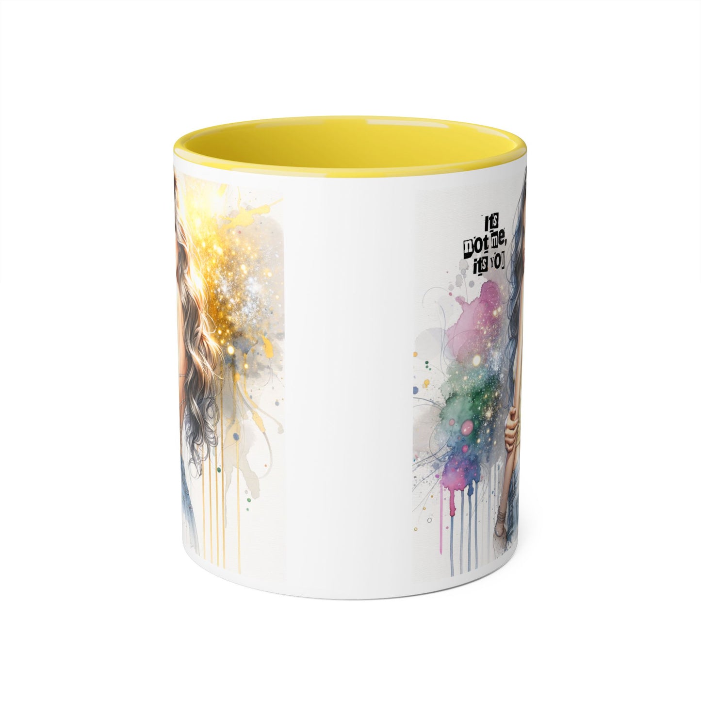It's Not Me, It's You Humoristic Artistic Accent Mug, Inspirational Coffee Cup, Unique Gift for Artists, Motivational Mug, Colorful Drinkware, Pour Your Passion