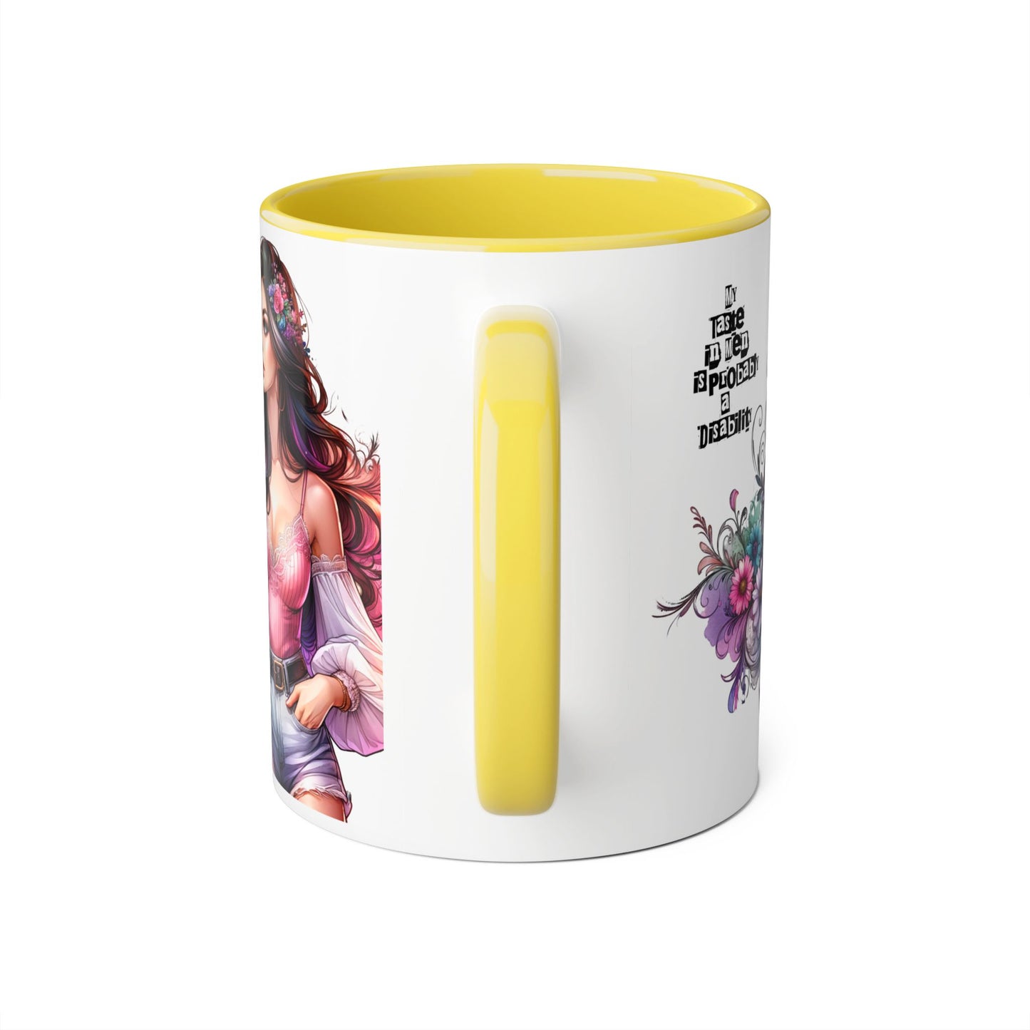 Funny Accent Mug - My Taste in Men is Probably a Disability Humor 11oz Cup
