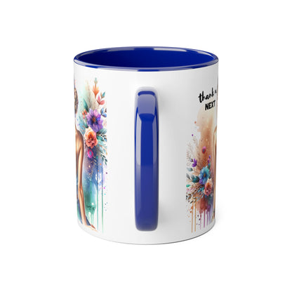 Thank U, Next Colorful Floral Accent Mug, Thank U Next Coffee Cup, Artistic Drinkware for Her, Unique Gift for Women, Motivational Mug, Birthday Gift