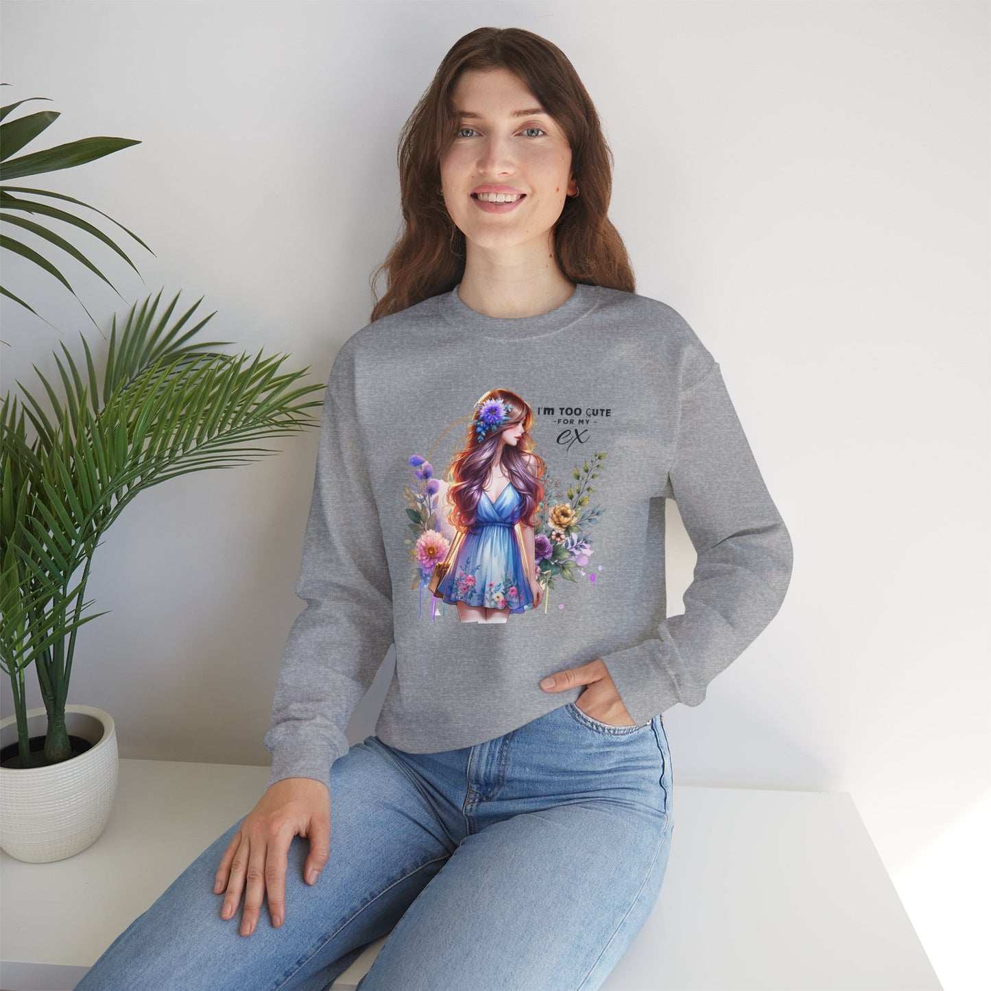 I'm Too Cute For My Ex Floral Illustration Sweatshirt, Cozy Unisex Crewneck, Perfect for Gifts, Casual Wear, Vibrant Art Pullover, Everyday Comfort