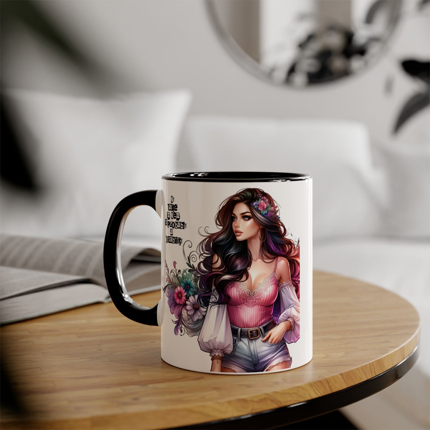 Funny Accent Mug - My Taste in Men is Probably a Disability Humor 11oz Cup