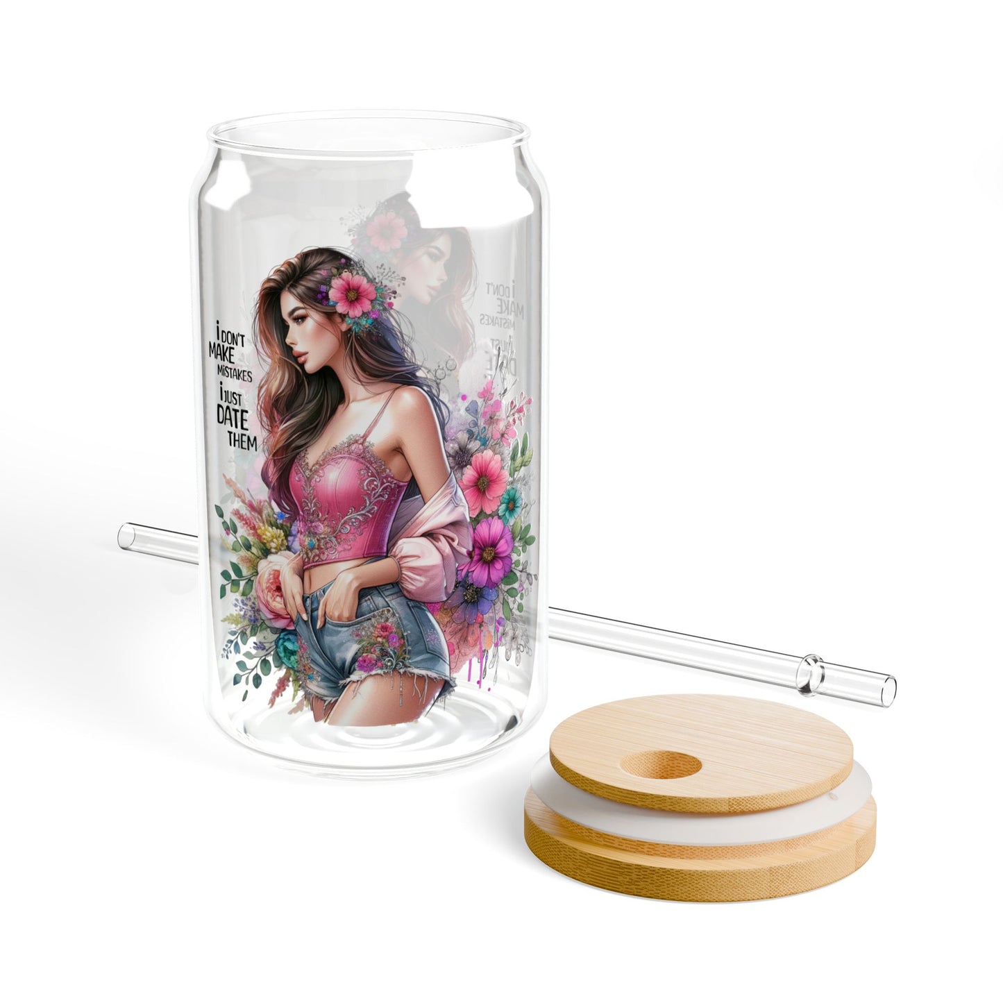I Don't Make Mistakes, I Date Them Floral Sipper Glass, Drinkware for Summer, Pink Floral Water Bottle, Eco-Friendly Glass Jar, Party Favors, Gift for Her