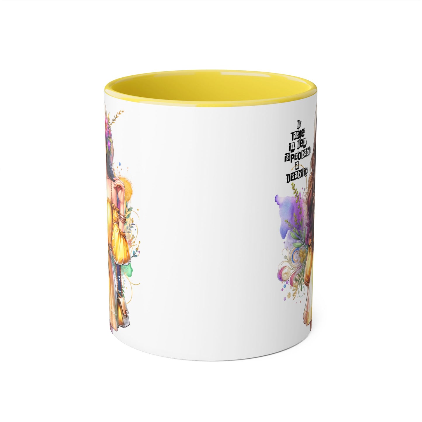 Funny Accent Mug - My Taste in Men is Probably a Disability Humor 11oz Cup