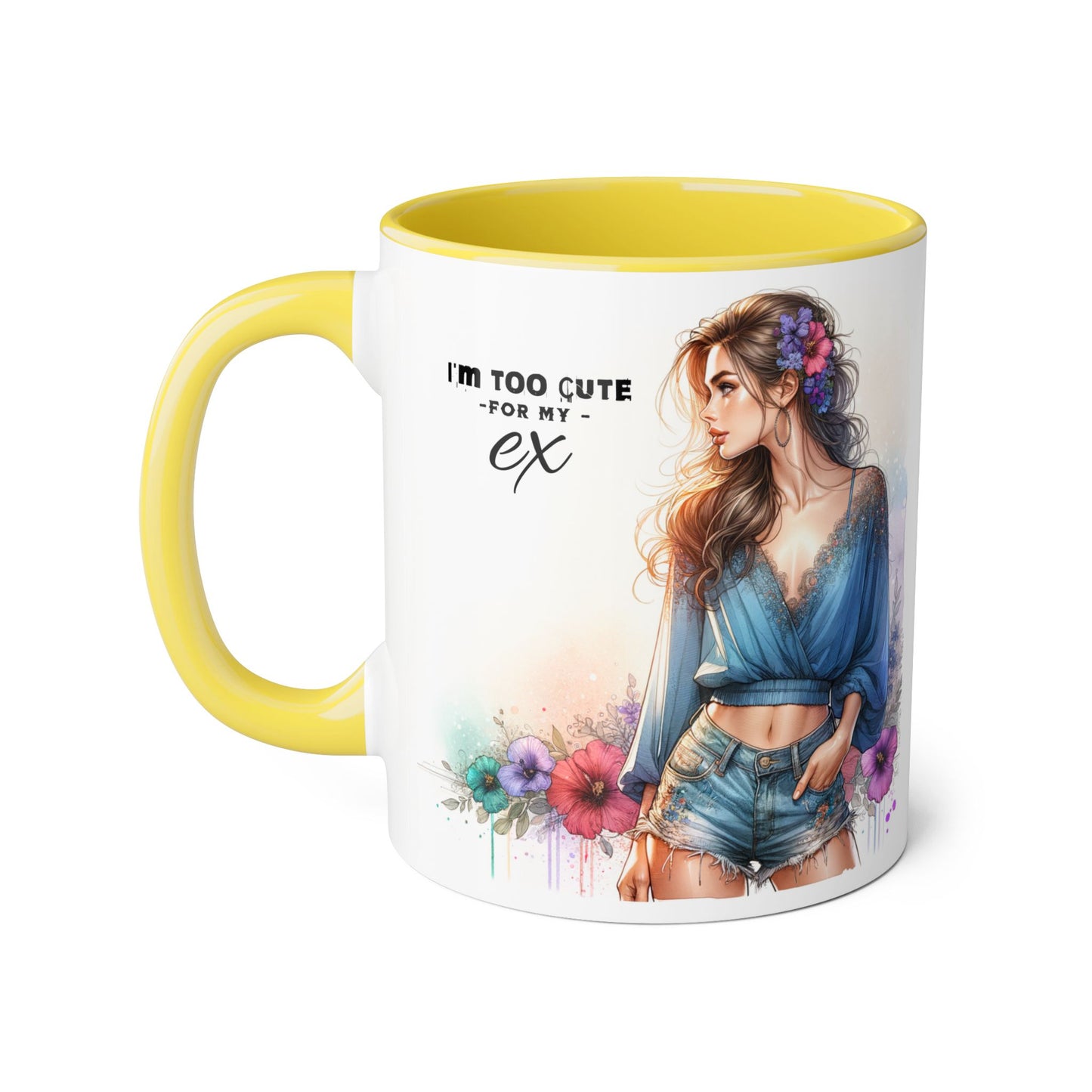 I'm Too Cute For My Ex Stylish Quote Mugs, Funny Coffee Cup, Gift for Her, Playful Ex Humor, Cute Illustration