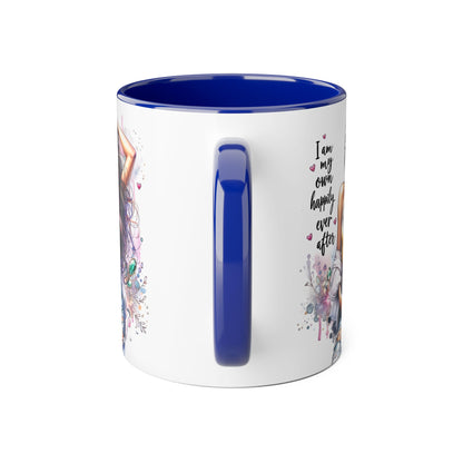Inspirational Accent Mug - "I Am My Own Happily Ever After" 11oz Coffee Cup
